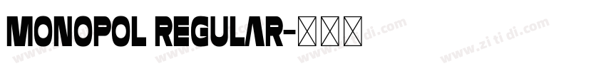 Monopol Regular字体转换